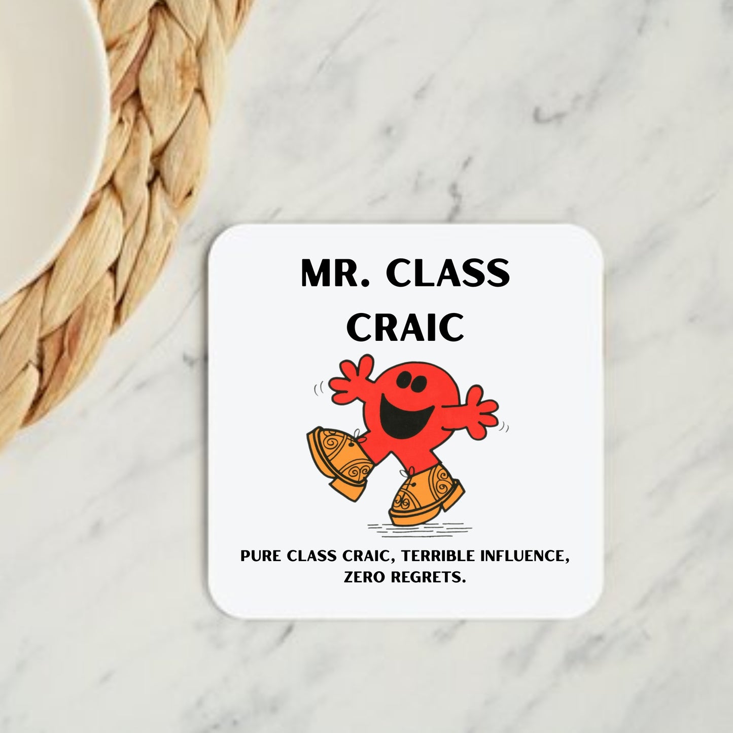 Mr Class Craic Coaster