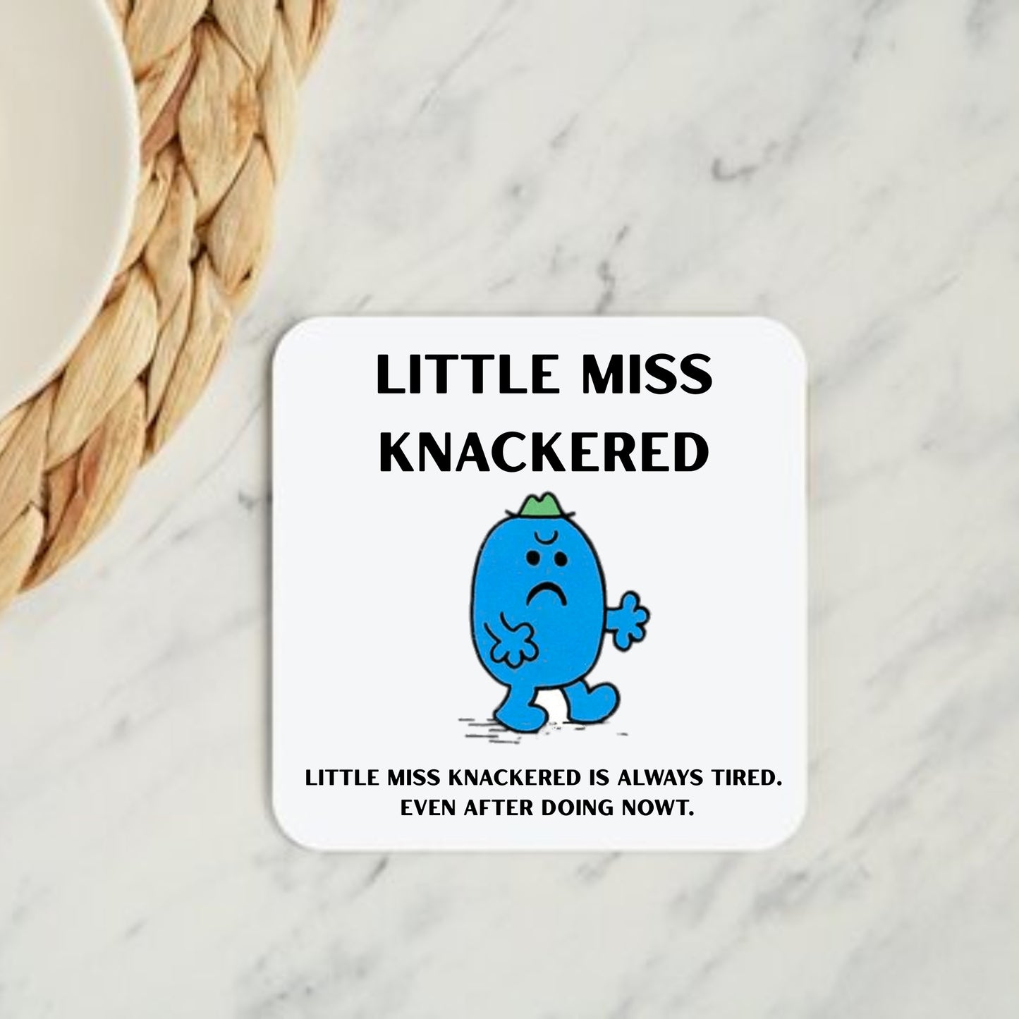 Little Miss Knackered Coaster