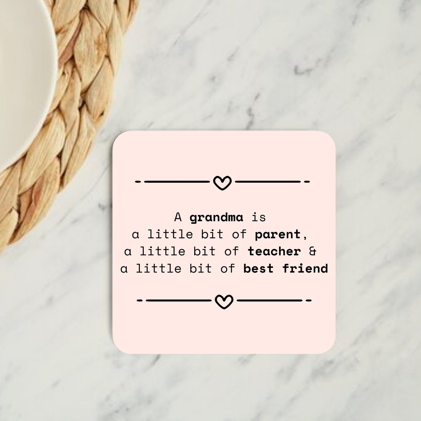 Grandma Is a Little Bit of Everything Coaster