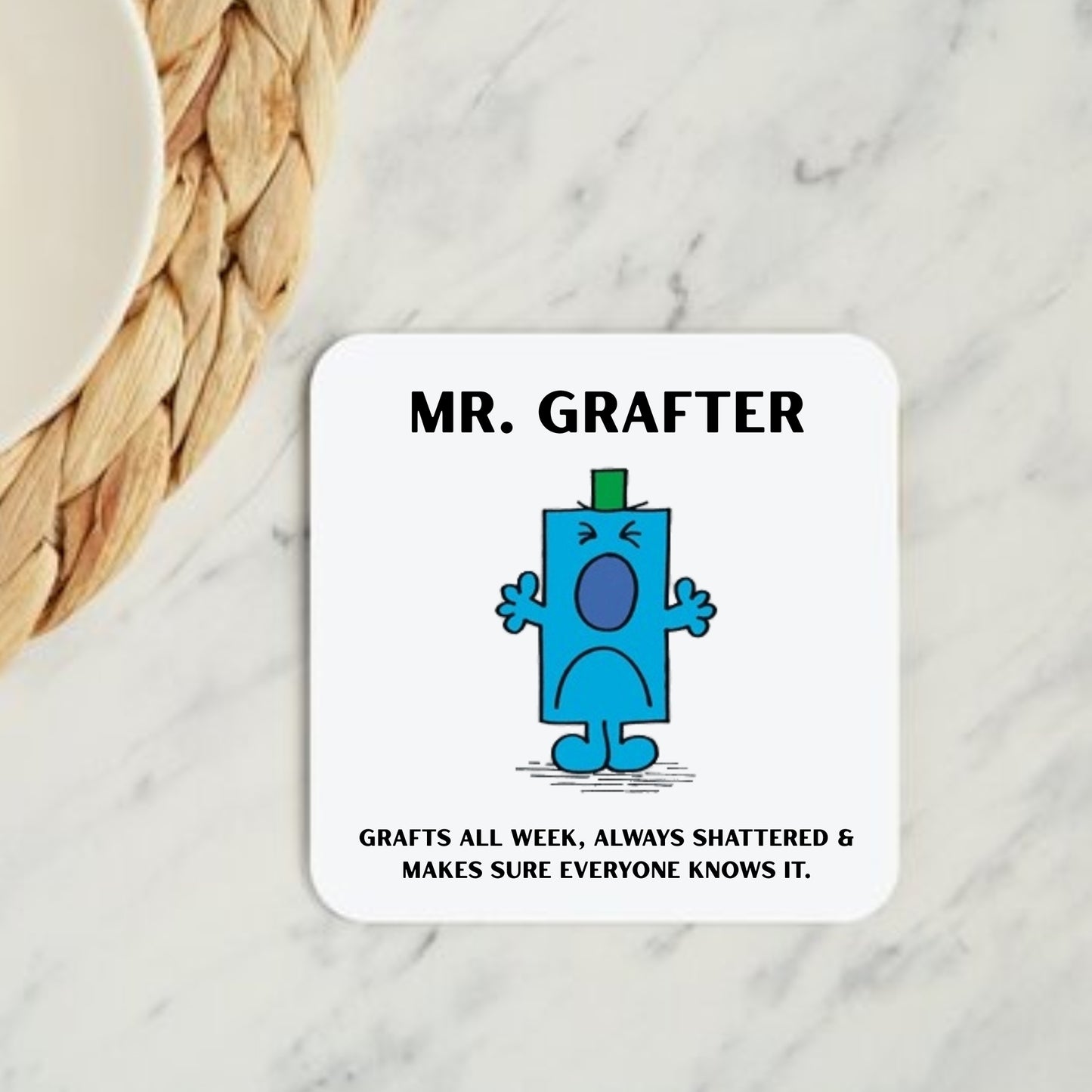 Mr Grafter Coaster