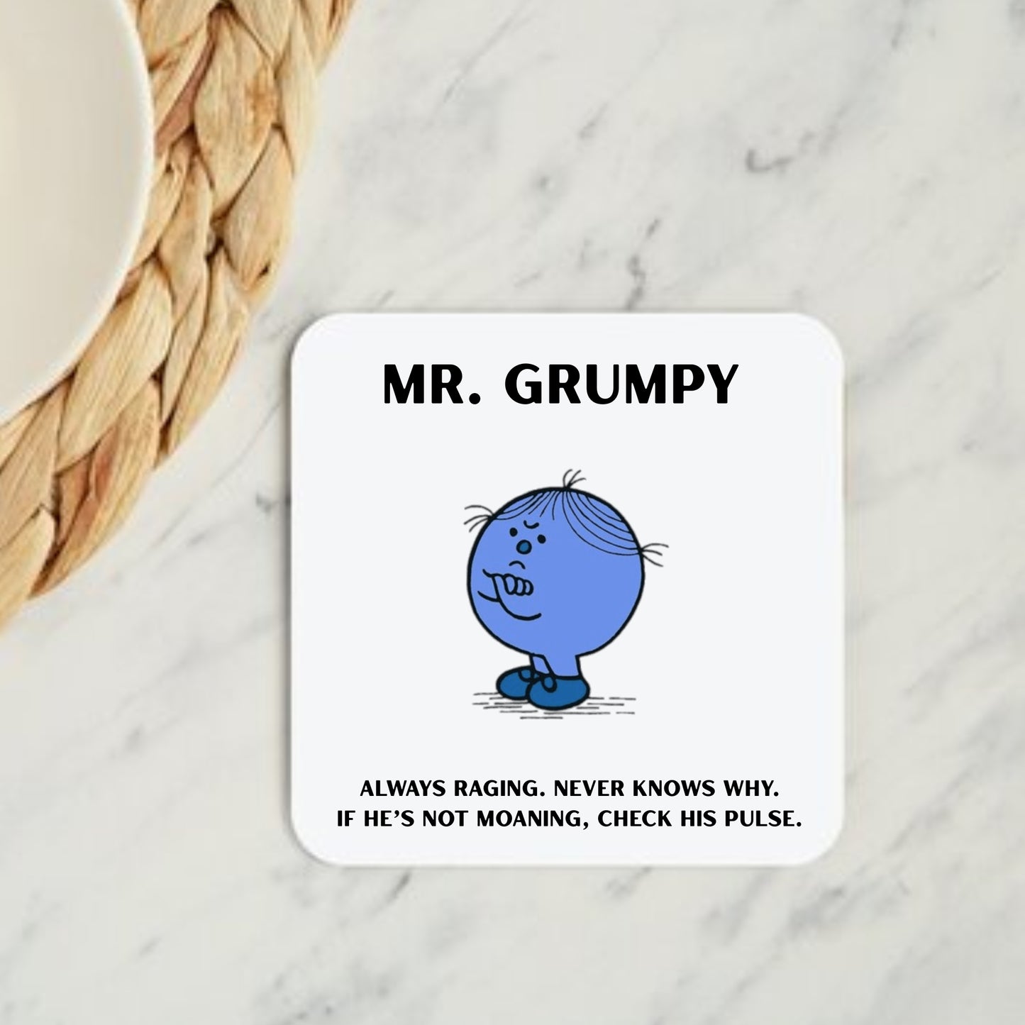 Mr Grumpy Coaster