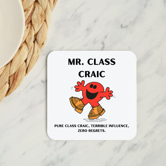 Mr Class Craic Coaster