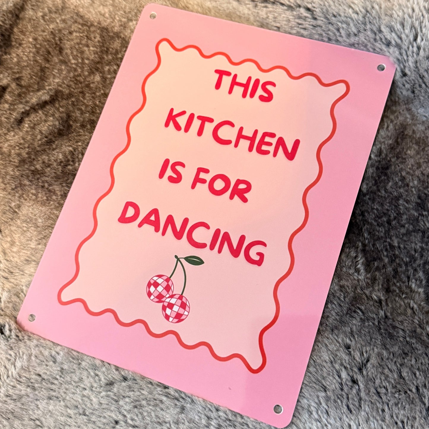 This Kitchen Is for Dancing – A5 Metal Sign