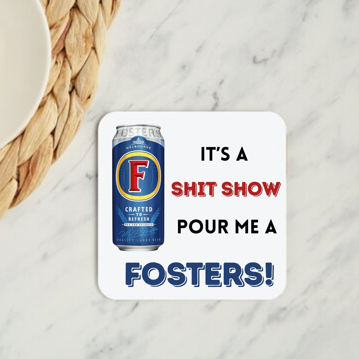 Pour Me A Fosters Coaster