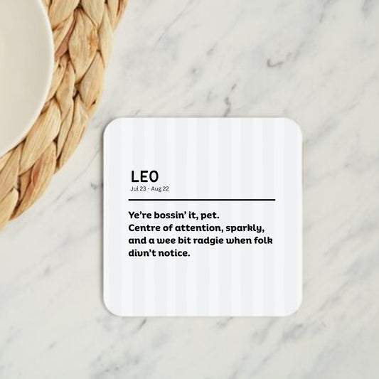 Leo Geordie Horoscope Coaster