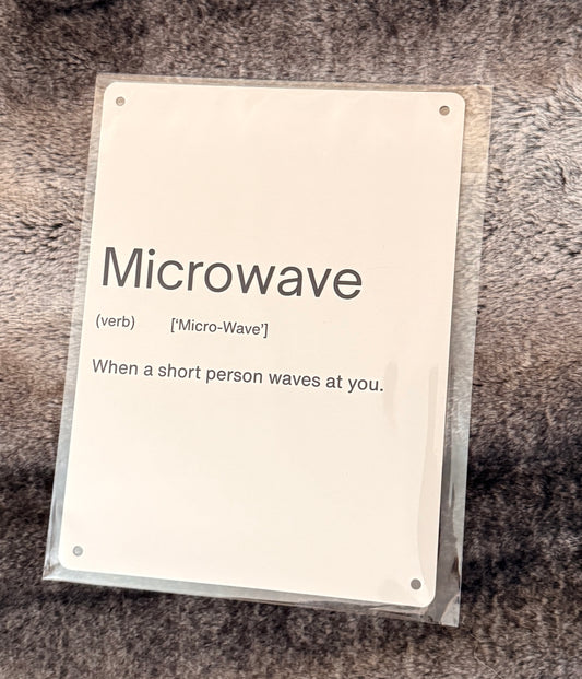 Microwave - A5 Metal Sign